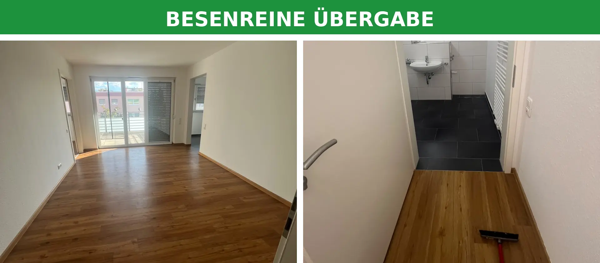 Besenreine Übergabe – bereit für Vermieter, Käufer und Nachmieter